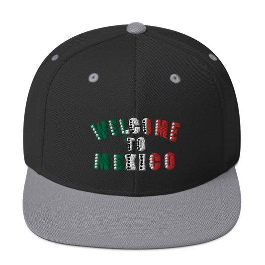 Welcome To Mexico Snapback Hat