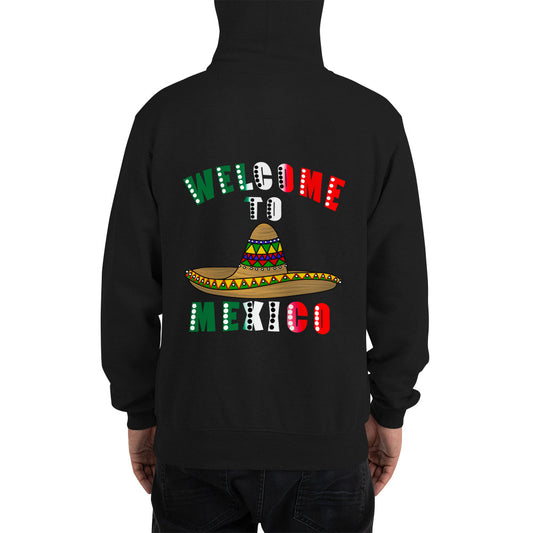 Welcome To Mexico Hoodie